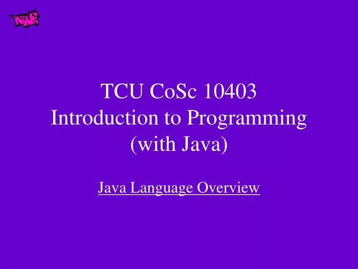 tcu cosc 10403 introduction to programming with java