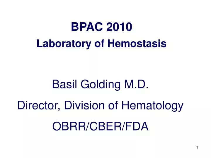 bpac 2010 laboratory of hemostasis