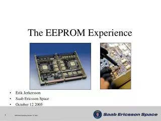 The EEPROM Experience