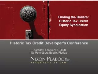 Finding the Dollars: Historic Tax Credit Equity Syndication