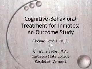 Cognitive-Behavioral Treatment for Inmates: An Outcome Study
