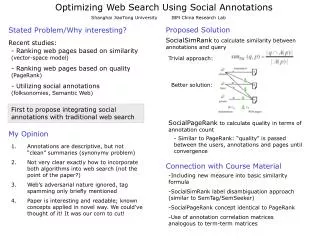 Optimizing Web Search Using Social Annotations