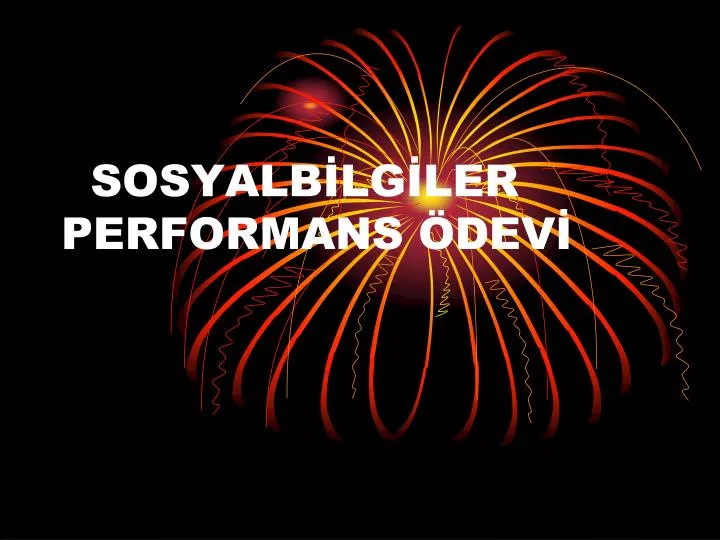 sosyalb lg ler performans dev