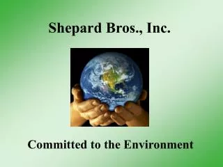 Shepard Bros., Inc.