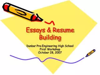 Essays &amp; Resume Building