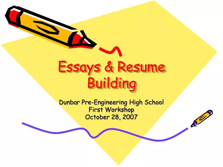 essays resume building