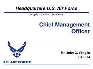 Chief Management Officer