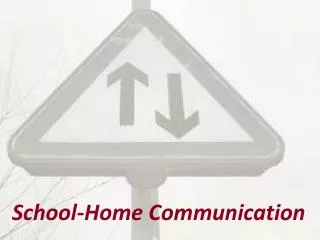 School-Home Communication