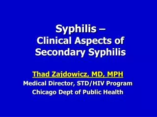 Syphilis – Clinical Aspects of Secondary Syphilis