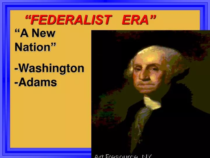 federalist era