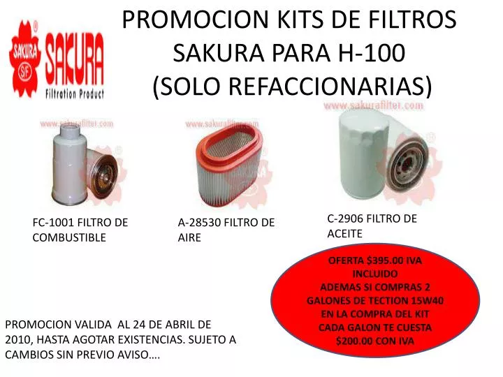 promocion kits de filtros sakura para h 100 solo refaccionarias