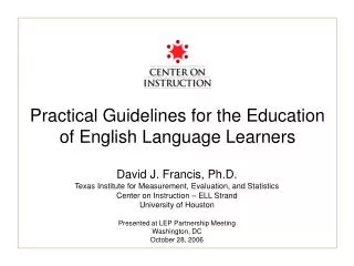 Practical Guidelines for the Education of English Language Learners