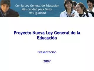 Proyecto Nueva Ley General de la Educación