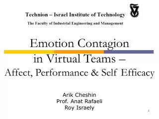 Emotion Contagion in Virtual Teams – Affect, Performance &amp; Self Efficacy