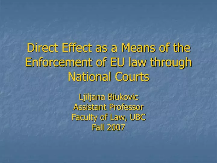 direct effect as a means of the enforcement of eu law through national courts