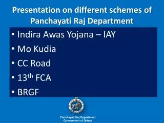 Presentation on different schemes of Panchayati Raj Department