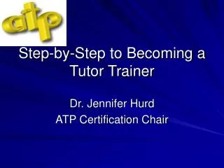 Step-by-Step to Becoming a Tutor Trainer