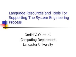 Language Resources and Tools For Supporting The System Engineering Process