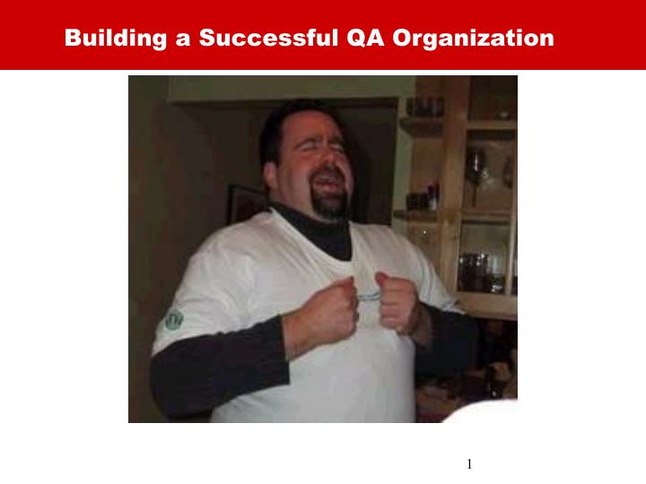 building a successful qa organization