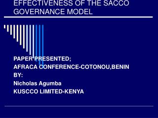 EFFECTIVENESS OF THE SACCO GOVERNANCE MODEL
