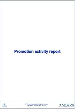 Promotion activity report