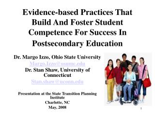Evidence-based Practices That Build And Foster Student Competence For Success In Postsecondary Education