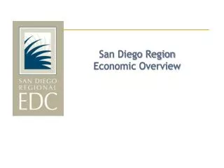 San Diego Region Economic Overview