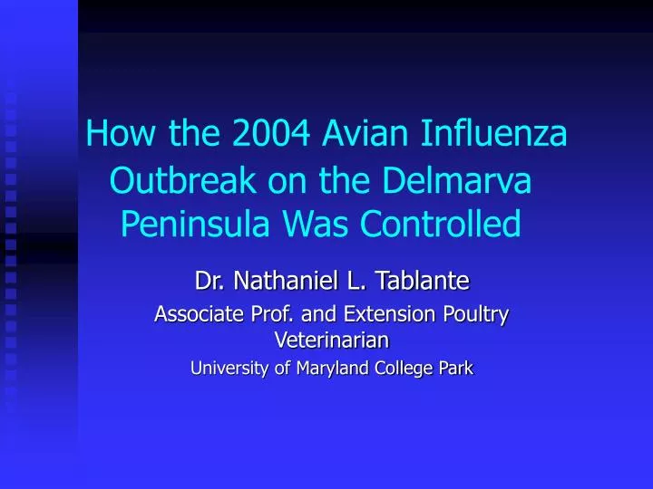 how the 2004 avian influenza outbreak on the delmarva peninsula was controlled