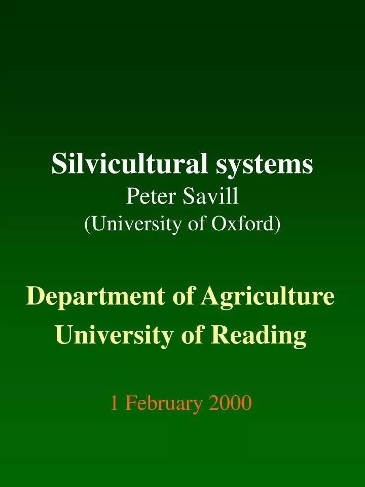 silvicultural systems peter savill university of oxford