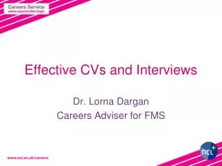 Effective CVs and Interviews