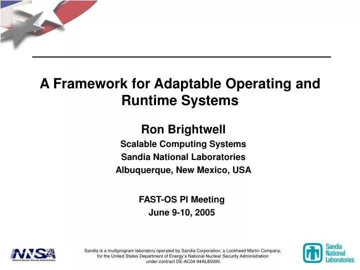 a framework for adaptable operating and runtime systems