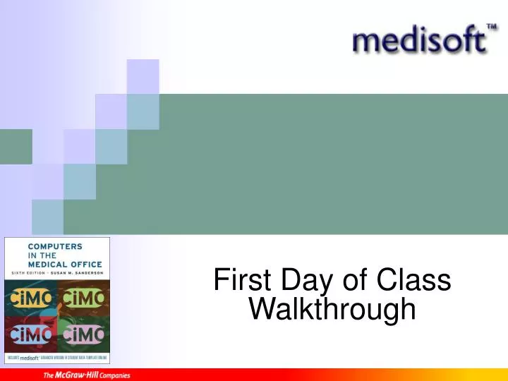 first day of class walkthrough