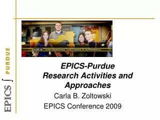EPICS-Purdue Research Activities and Approaches