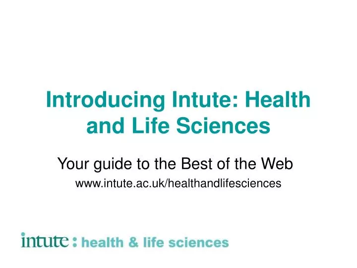 introducing intute health and life sciences