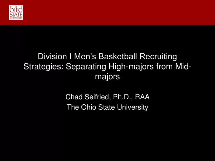 division i men s basketball recruiting strategies separating high majors from mid majors