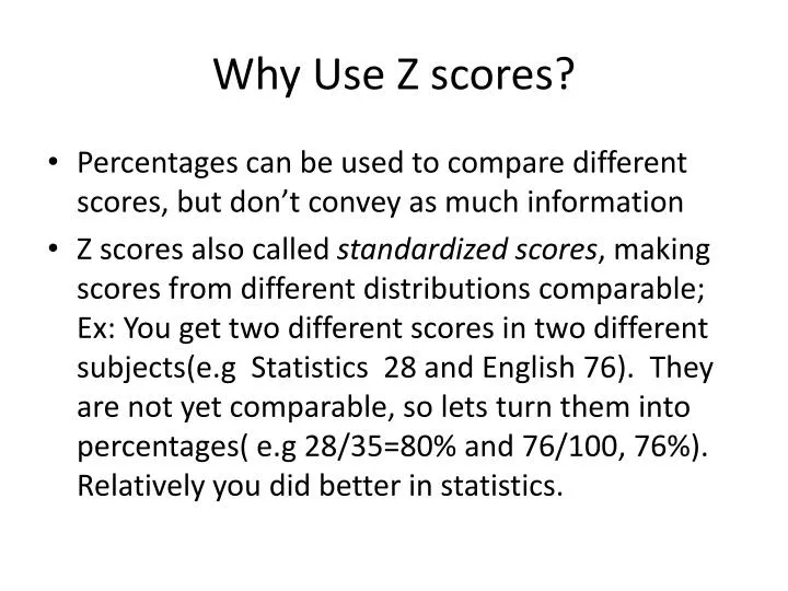 why use z scores