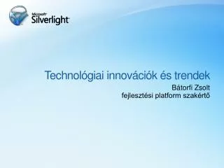 Technológiai innovációk és trendek
