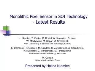 Monolithic Pixel Sensor in SOI Technology - Latest Results