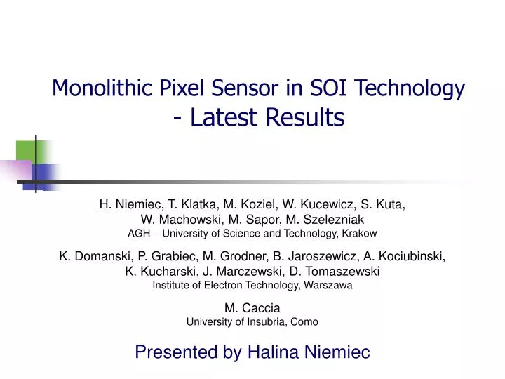 monolithic pixel sensor in soi technology latest results