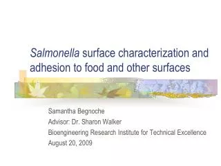 Salmonella surface characterization and adhesion to food and other surfaces