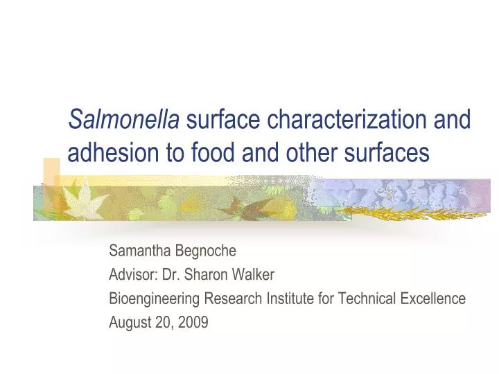 salmonella surface characterization and adhesion to food and other surfaces