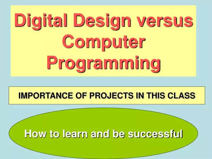 digital design versus computer programming