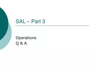 sal part 3