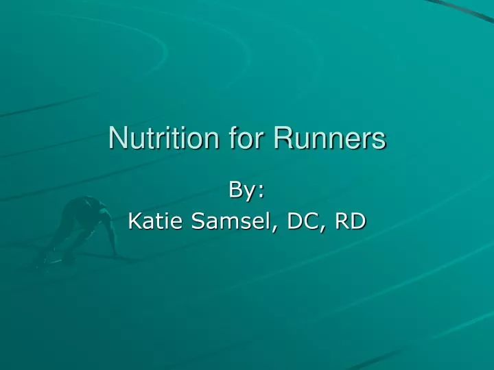 nutrition for runners