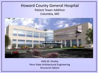 Howard County General Hospital Patient Tower Addition Columbia, MD