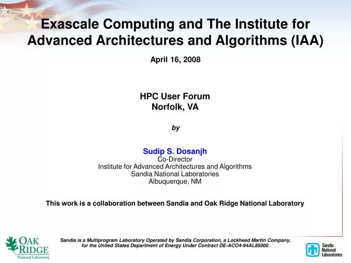 exascale computing and the institute for advanced architectures and algorithms iaa