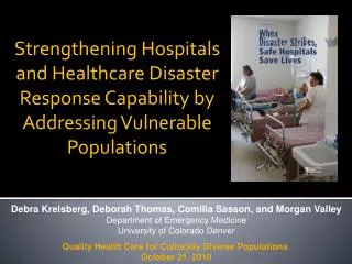 Strengthening Hospitals and Healthcare Disaster Response Capability by Addressing Vulnerable Populations