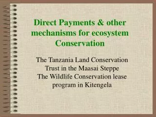 Direct Payments &amp; other mechanisms for ecosystem Conservation