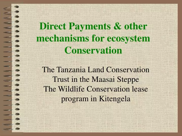 direct payments other mechanisms for ecosystem conservation