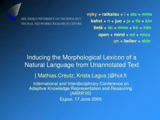 Inducing the Morphological Lexicon of a Natural Language from Unannotated Text